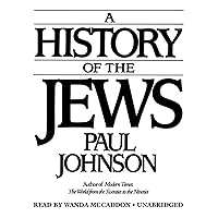 A History of the Jews A History of the Jews Audible Audiobook Paperback Kindle Hardcover Audio CD
