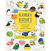 Kawaii Birdies: Learn to Draw 80 Adorable Feathered Friends Kawaii Birdies: Learn to Draw 80 Adorable Feathered Friends Paperback Kindle