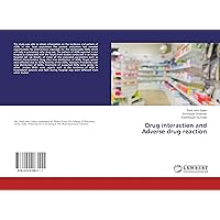 Drug interaction and Adverse drug reaction