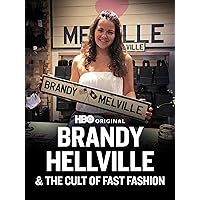Brandy Hellville & The Cult of Fast Fashion