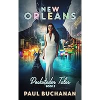 Docksteder Tales: Book 2: New Orleans