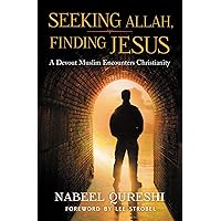 Seeking Allah, Finding Jesus: A Devout Muslim Encounters Christianity Seeking Allah, Finding Jesus: A Devout Muslim Encounters Christianity Paperback Audible Audiobook Audio CD