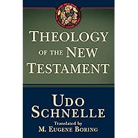 Theology of the New Testament