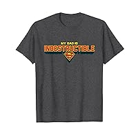 Superman Father's Day My Dad Is Indestructible T-Shirt
