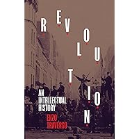 Revolution: An Intellectual History Revolution: An Intellectual History Paperback Kindle Hardcover
