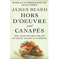 Hors d'Oeuvre and Canapés Hors d'Oeuvre and Canapés Kindle Hardcover Mass Market Paperback Paperback