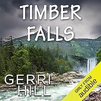 Timber Falls Timber Falls Audible Audiobook Kindle Paperback