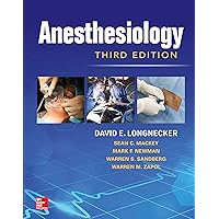 Anesthesiology, Third Edition Anesthesiology, Third Edition Kindle Hardcover