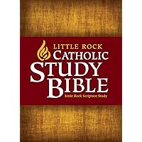 Little Rock Catholic Study Bible Little Rock Catholic Study Bible Paperback Kindle Hardcover