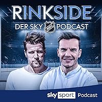 Rinkside - der NHL-Podcast von Sky Sport