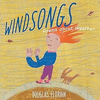 Windsongs: Poems about Weather Windsongs: Poems about Weather Hardcover Kindle