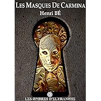 Les Masques de Carmina (French Edition)