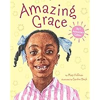 Amazing Grace (Grace-picture Books) Amazing Grace (Grace-picture Books) Hardcover Kindle Audible Audiobook Paperback Audio CD