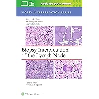 Biopsy Interpretation of the Lymph Node: Print + eBook with Multimedia (Biopsy Interpretation Series) Biopsy Interpretation of the Lymph Node: Print + eBook with Multimedia (Biopsy Interpretation Series) Hardcover Kindle