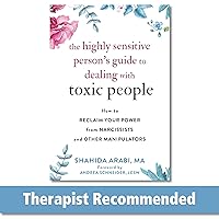 The Highly Sensitive Person's Guide to Dealing with Toxic People: How to Reclaim Your Power from Narcissists and Other Manipulators The Highly Sensitive Person's Guide to Dealing with Toxic People: How to Reclaim Your Power from Narcissists and Other Manipulators Paperback Kindle Audible Audiobook Spiral-bound Audio CD
