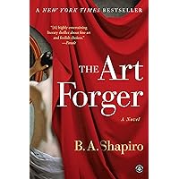 The Art Forger: A Novel The Art Forger: A Novel Kindle Paperback Audible Audiobook Hardcover Audio CD
