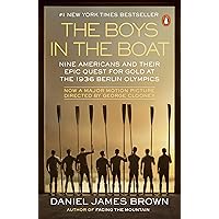 The Boys in the Boat: Nine Americans and Their Epic Quest for Gold at the 1936 Berlin Olympics The Boys in the Boat: Nine Americans and Their Epic Quest for Gold at the 1936 Berlin Olympics Paperback Audible Audiobook Kindle Hardcover Audio CD