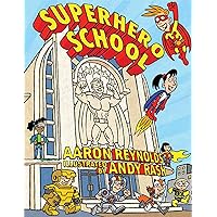 Superhero School Superhero School Hardcover