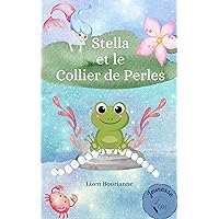 Stella et le collier de perles (French Edition) Stella et le collier de perles (French Edition) Kindle Paperback