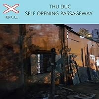 Thu Duc Self Opening Passageway
