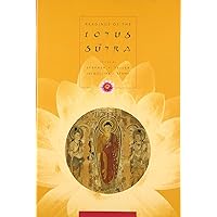Readings of the Lotus Sutra (Columbia Readings of Buddhist Literature) Readings of the Lotus Sutra (Columbia Readings of Buddhist Literature) Paperback Kindle Hardcover