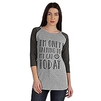 I'm Only Talking to My Cat Today Cute Cat Lovers Tshirt Tops for Women
