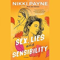 Sex, Lies and Sensibility Sex, Lies and Sensibility Audible Audiobook Kindle Paperback