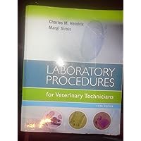 Laboratory Procedures for Veterinary Technicians Laboratory Procedures for Veterinary Technicians Paperback