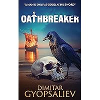 Oathbreaker (Return of the son Book 2)