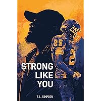 Strong Like You Strong Like You Paperback Kindle