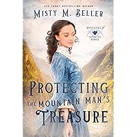 Protecting the Mountain Man's Treasure (Brothers of Sapphire Ranch Book 3) Protecting the Mountain Man's Treasure (Brothers of Sapphire Ranch Book 3) Kindle Paperback Hardcover Audible Audiobook