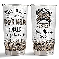 Dog Mom Tumbler with Lid, 20 oz, Stainless Steel, Insulated Drinking Cup, Hot and Cold Beverages, Hand Wash Only, Christmas Gift for Dog Lovers, Fur Mama