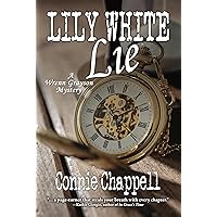 Lily White Lie: A Gripping Suspense Novel (Wrenn Grayson Mystery Book 3) Lily White Lie: A Gripping Suspense Novel (Wrenn Grayson Mystery Book 3) Kindle Audible Audiobook Paperback
