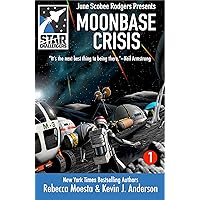 Star Challengers: Moonbase Crisis Star Challengers: Moonbase Crisis Kindle Hardcover Paperback