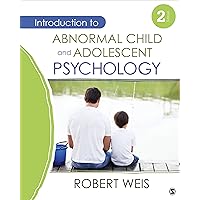 Introduction to Abnormal Child and Adolescent Psychology Introduction to Abnormal Child and Adolescent Psychology Hardcover