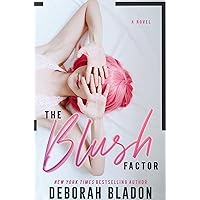 The Blush Factor (The Hawthornes of New York Book 2) The Blush Factor (The Hawthornes of New York Book 2) Kindle Paperback