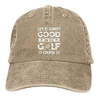 Life is Always Good On The Golf Course Hat Funny Washed Cotton Cowboy Baseball Cap Vintage Trucker Hat Men Women