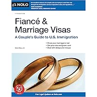 Fiance and Marriage Visas: A Couple's Guide to U.S. Immigration