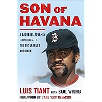 Son of Havana: A Baseball Journey from Cuba to the Big Leagues and Back Son of Havana: A Baseball Journey from Cuba to the Big Leagues and Back Kindle Hardcover Audible Audiobook Paperback Audio CD