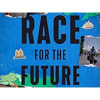 Race For The Future