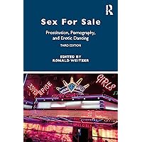Sex For Sale Sex For Sale Paperback Kindle Hardcover