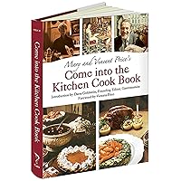 Mary and Vincent Price's Come into the Kitchen Cook Book (Calla Editions) Mary and Vincent Price's Come into the Kitchen Cook Book (Calla Editions) Hardcover