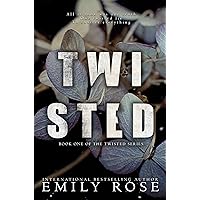 Twisted (The Twisted Series Book 1) Twisted (The Twisted Series Book 1) Kindle Paperback