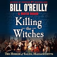 Killing the Witches: The Horror of Salem, Massachusetts Killing the Witches: The Horror of Salem, Massachusetts Audible Audiobook Hardcover Kindle Audio CD Paperback