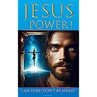 The Jesus Power: And God of the Living’s “Why!” The Jesus Power: And God of the Living’s “Why!” Kindle