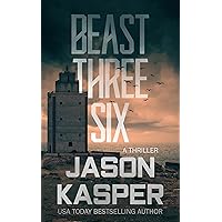 Beast Three Six: A David Rivers Thriller (Shadow Strike Book 5)