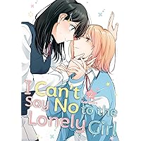 I Can't Say No to the Lonely Girl 2 I Can't Say No to the Lonely Girl 2 Paperback Kindle