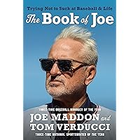 The Book of Joe: Trying Not to Suck at Baseball and Life The Book of Joe: Trying Not to Suck at Baseball and Life Audible Audiobook Paperback Kindle Hardcover