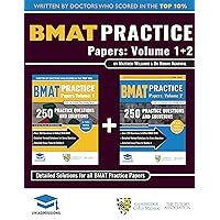 BMAT Practice Papers Volume 1 & 2: 8 Full Mock Papers, 500 Questions in the style of the BMAT, Detailed Worked Solutions for Every Question, Detailed ... 3, BioMedical Admissions Test, UniAdmissions BMAT Practice Papers Volume 1 & 2: 8 Full Mock Papers, 500 Questions in the style of the BMAT, Detailed Worked Solutions for Every Question, Detailed ... 3, BioMedical Admissions Test, UniAdmissions Paperback