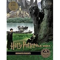 Harry Potter: Film Vault: Volume 4: Hogwarts Students (Harry Potter Film Vault, 4) Harry Potter: Film Vault: Volume 4: Hogwarts Students (Harry Potter Film Vault, 4) Hardcover Kindle
